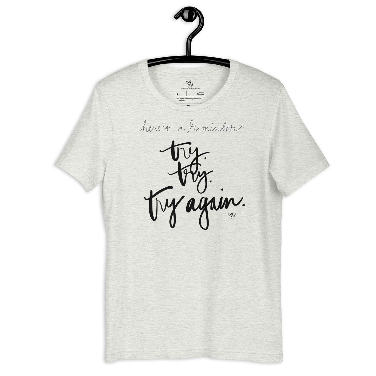 Try Try Try Again tshirt
