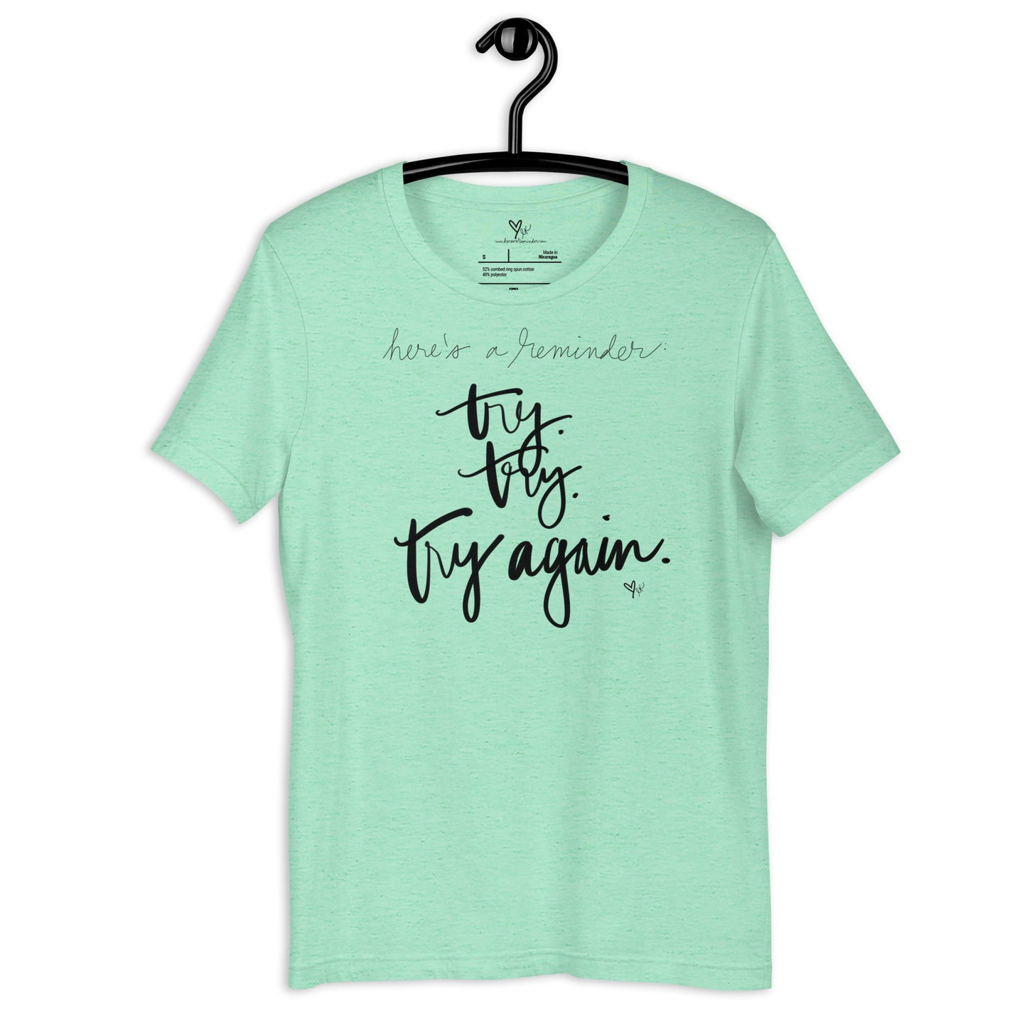 Try Try Try Again tshirt