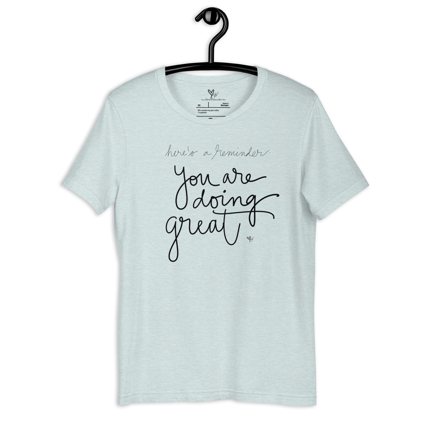 You are Doing Great - tshirt