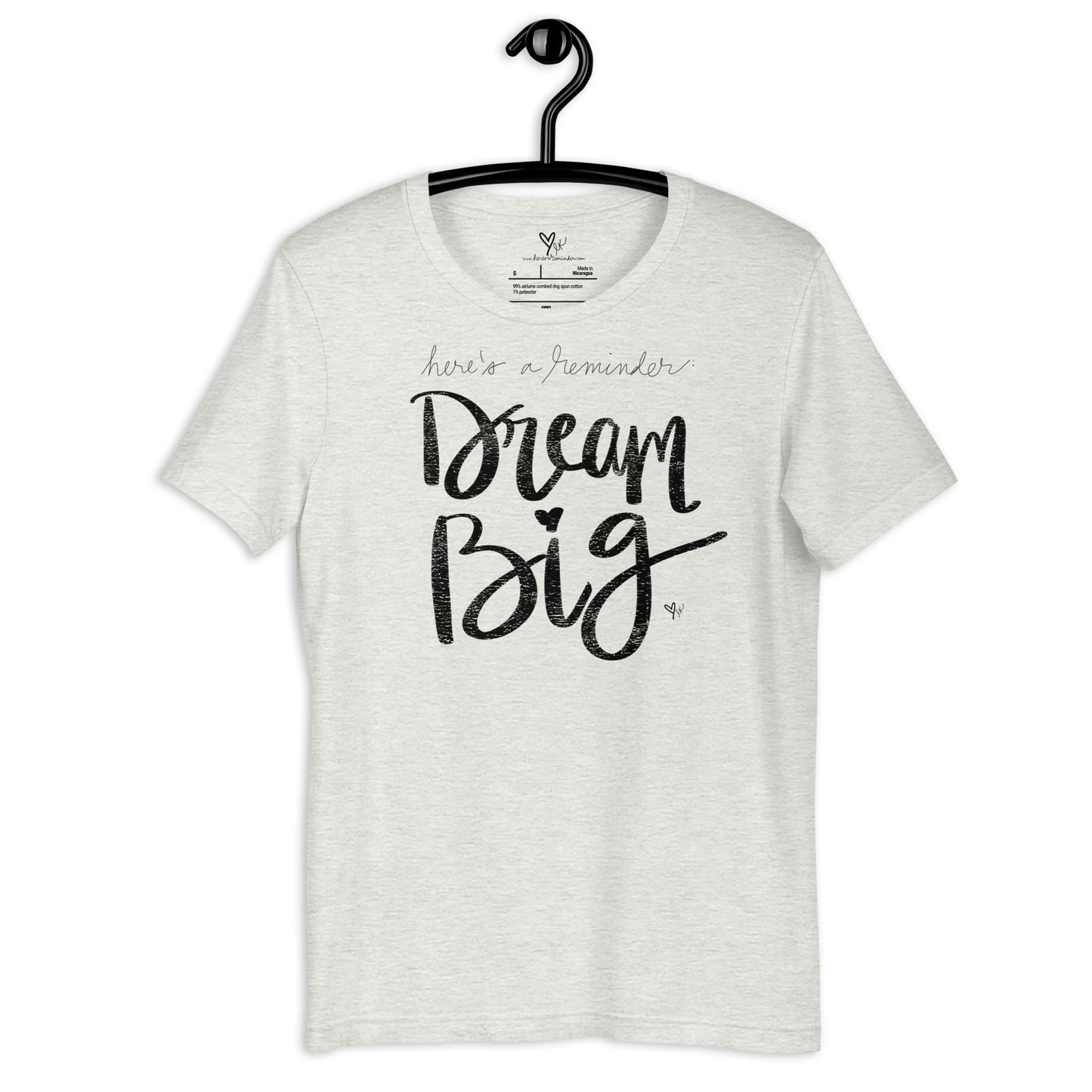 Dream Big tshirt