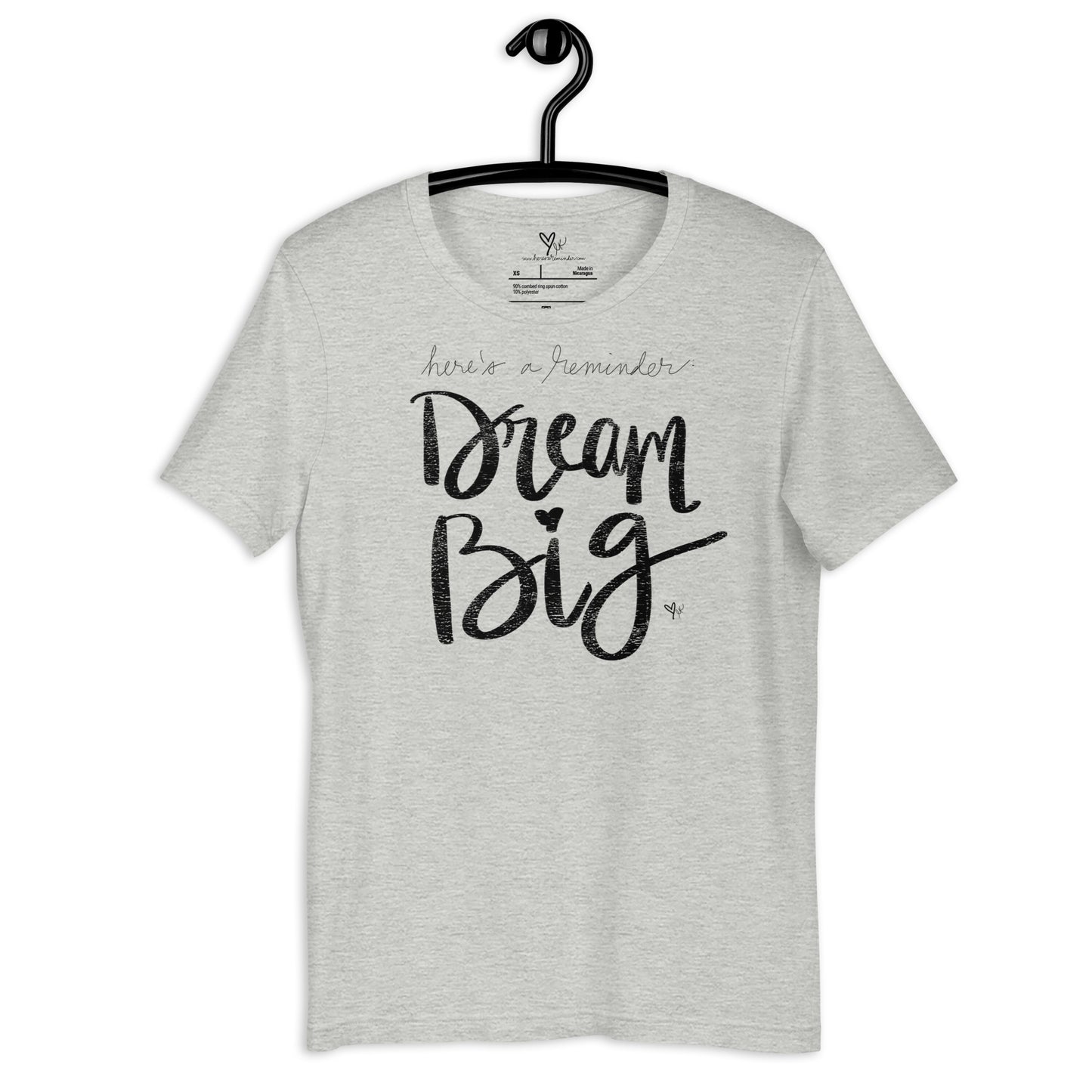 Dream Big tshirt