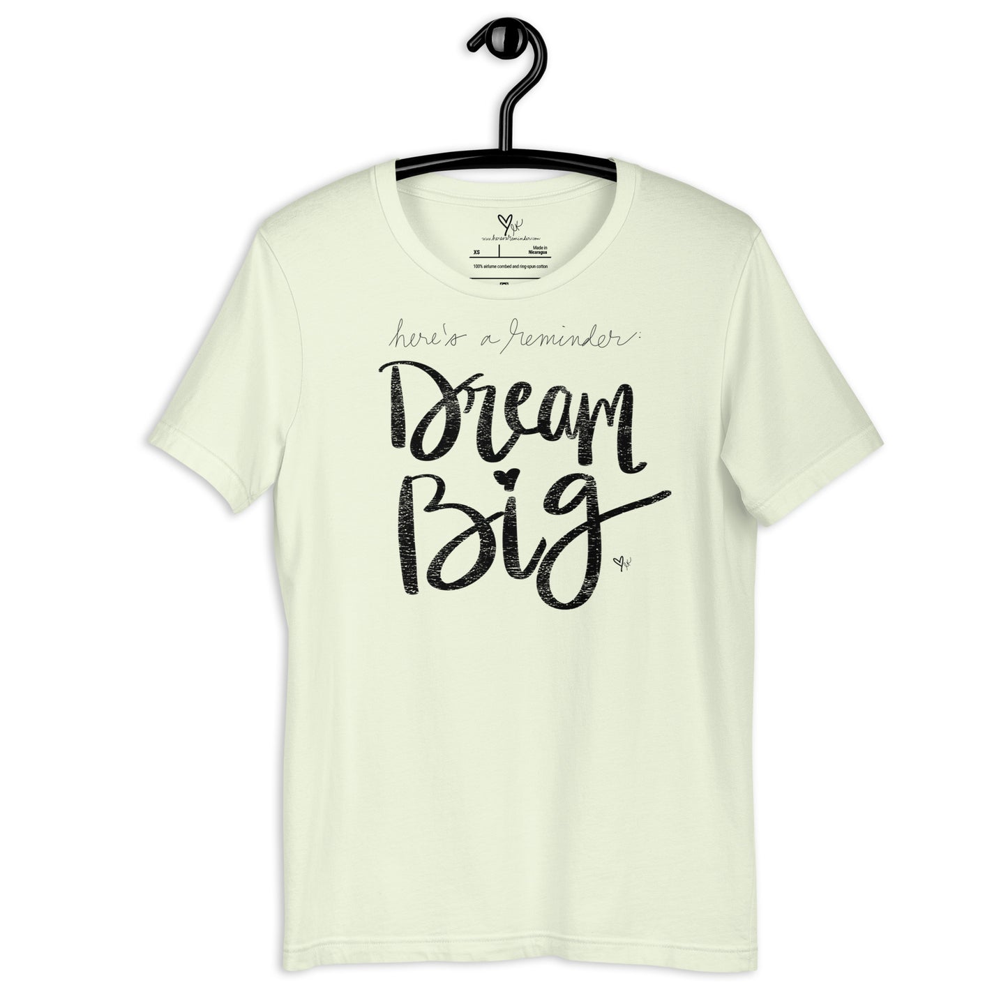Dream Big tshirt