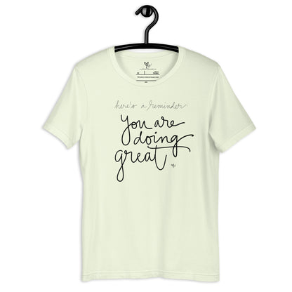 You are Doing Great - tshirt