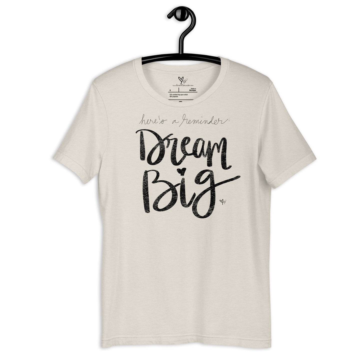 Dream Big tshirt