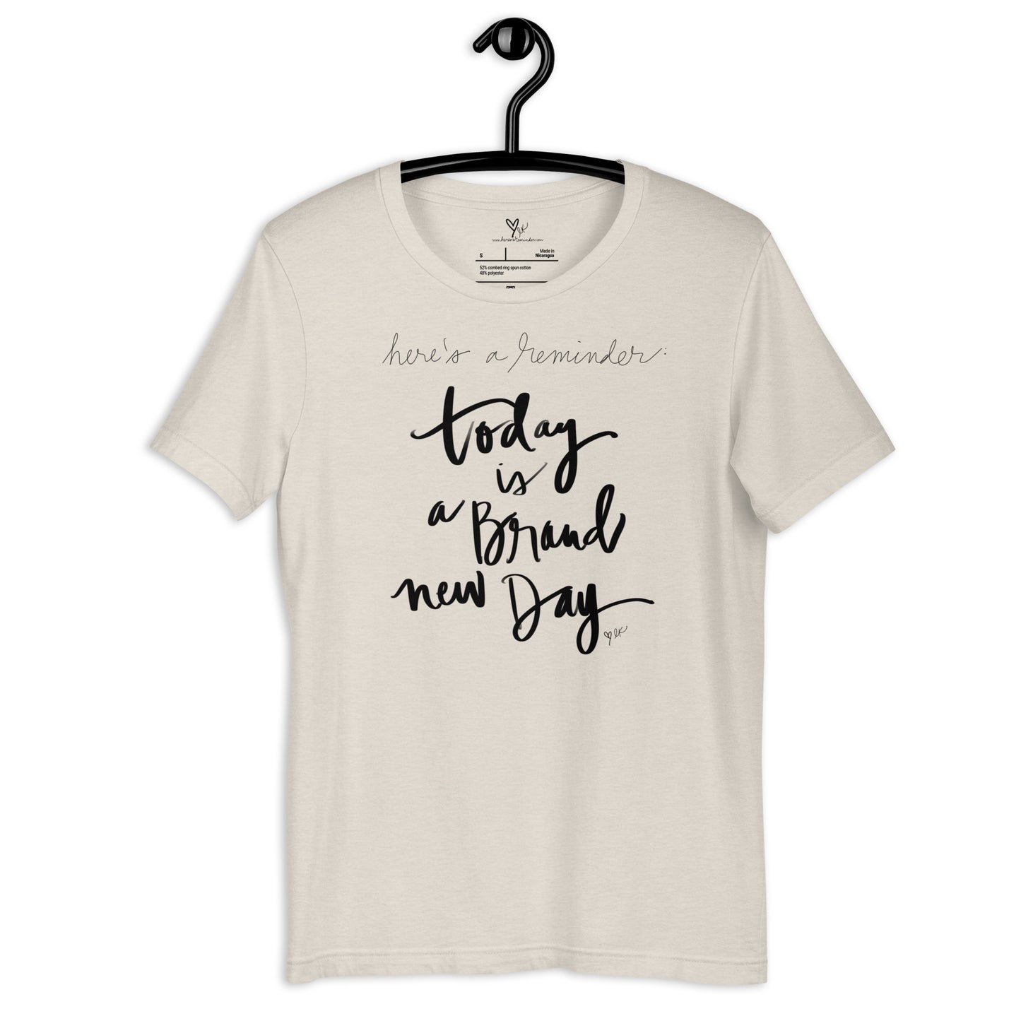 Today is a Brand New Day tshirt