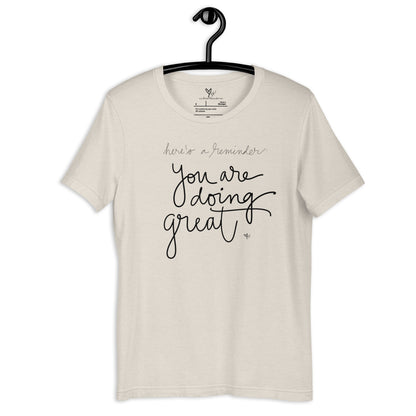 You are Doing Great - tshirt