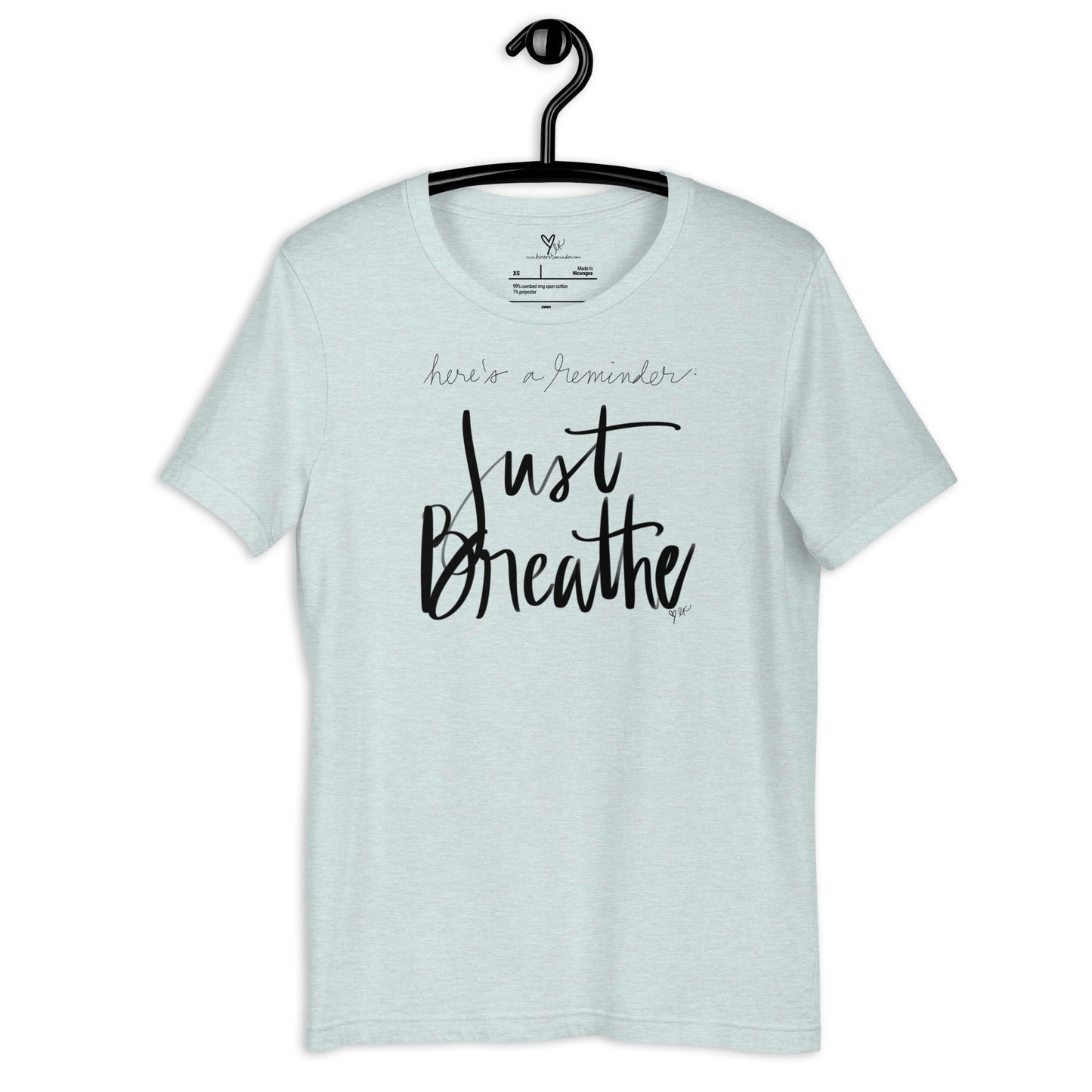 Just Breathe tshirt