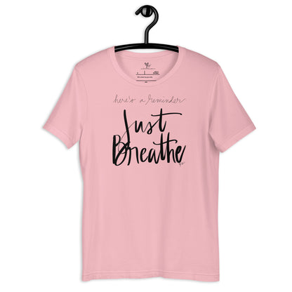 Just Breathe tshirt