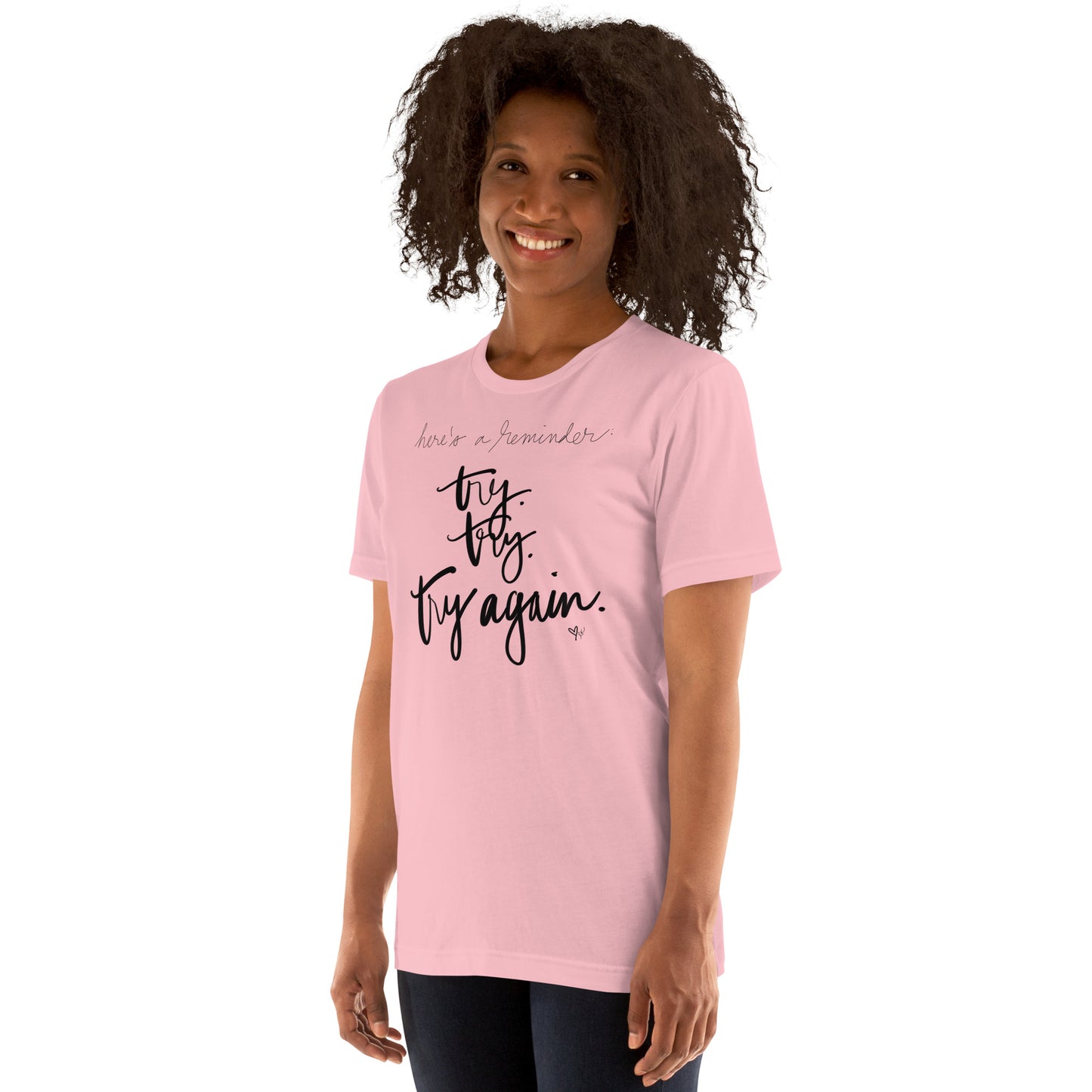 Try Try Try Again tshirt