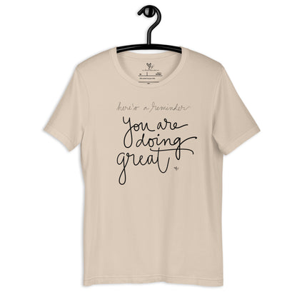 You are Doing Great - tshirt